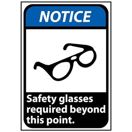 NATIONAL MARKER CO NMC Notice Sign 14x10 Vinyl - Safety Glasses Required Beyond This Point NGA22PB